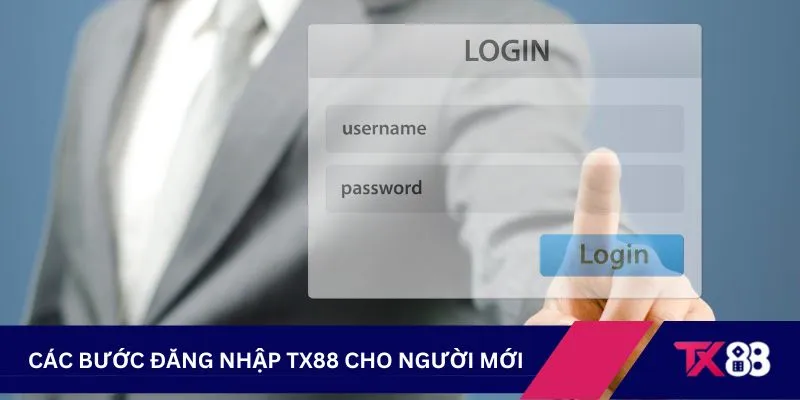 Các bước đăng nhập TX88 cho người mới