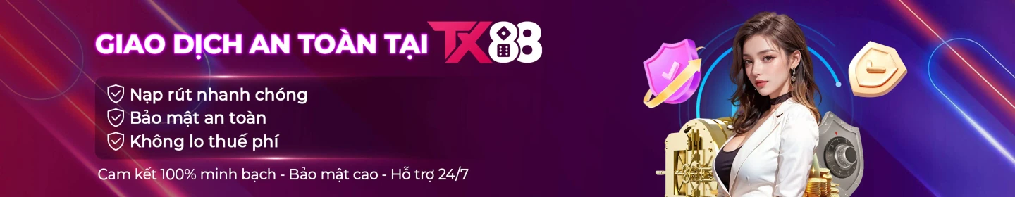 giao dịch nhanh tại TX88