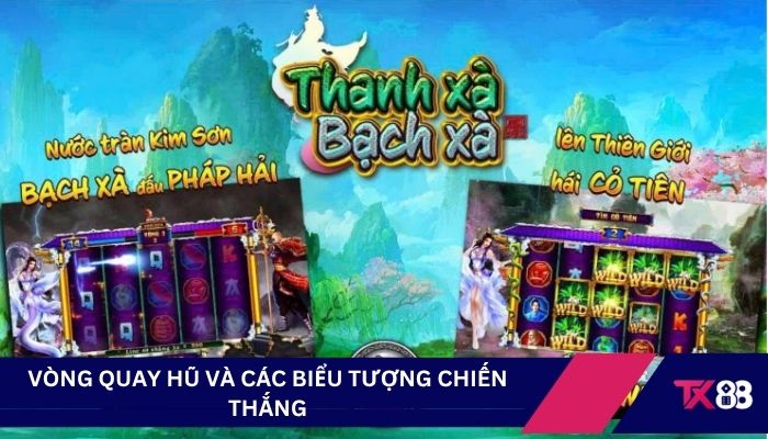 Vòng quay hũ và các biểu tượng chiến thắng